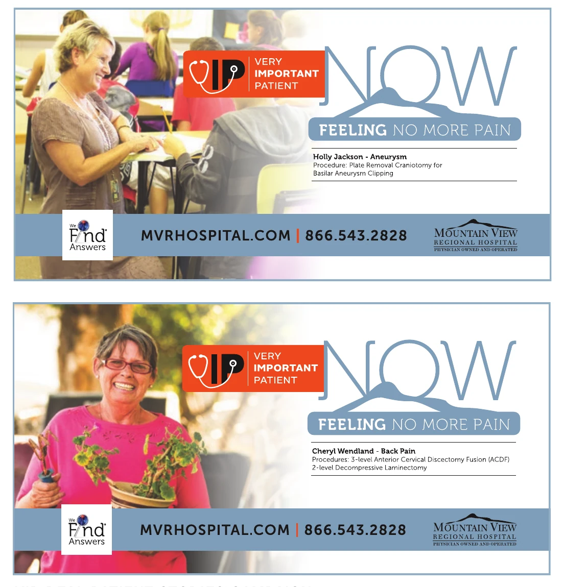 MVRH real patient stories NOW ad campaign featuring pain-free patients and the MVRH campaign lockup