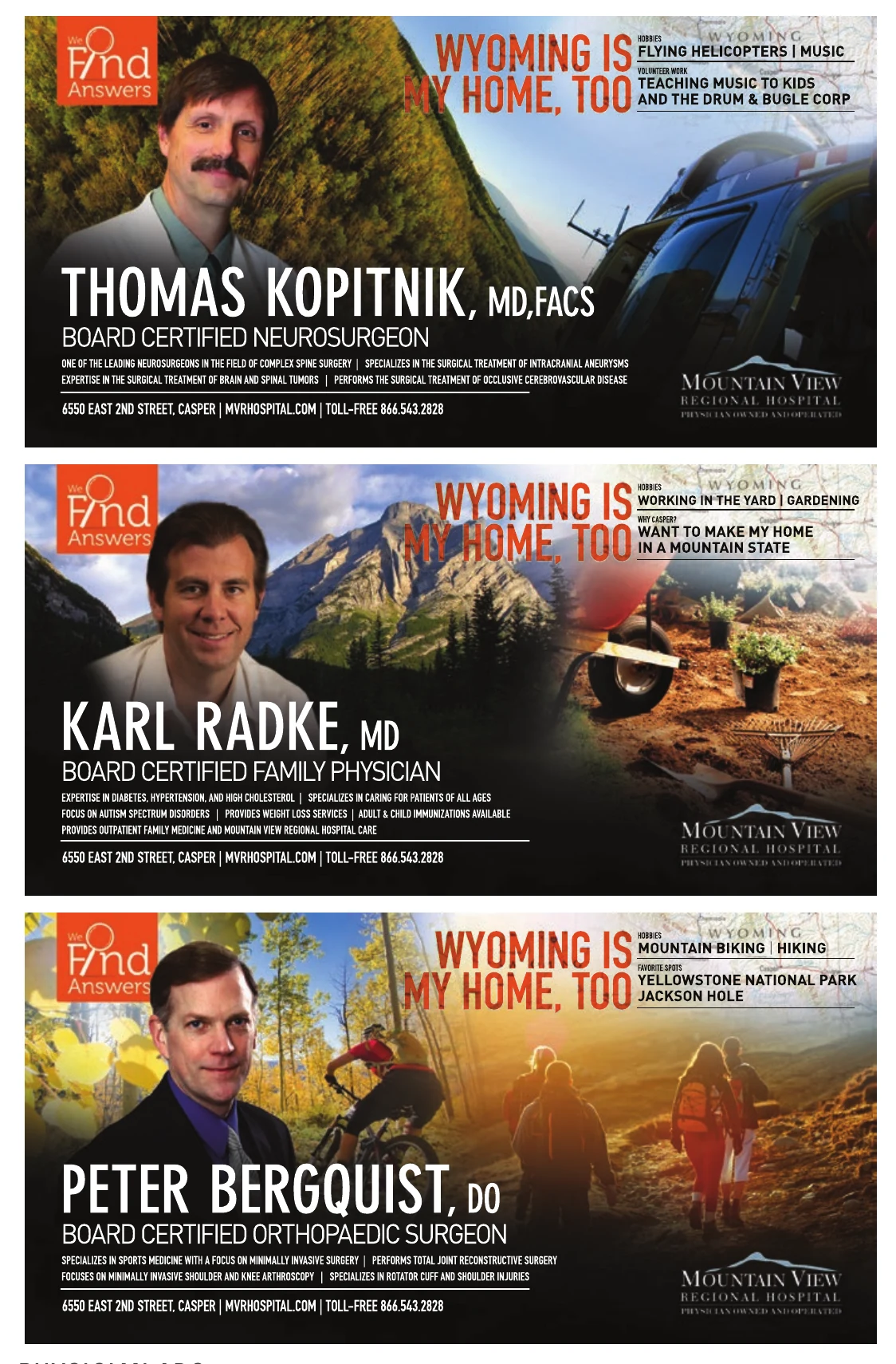 Wyoming Is My Home, Too physician profile ad campaign for Drs. Kopitnik, Radke and Bergquist