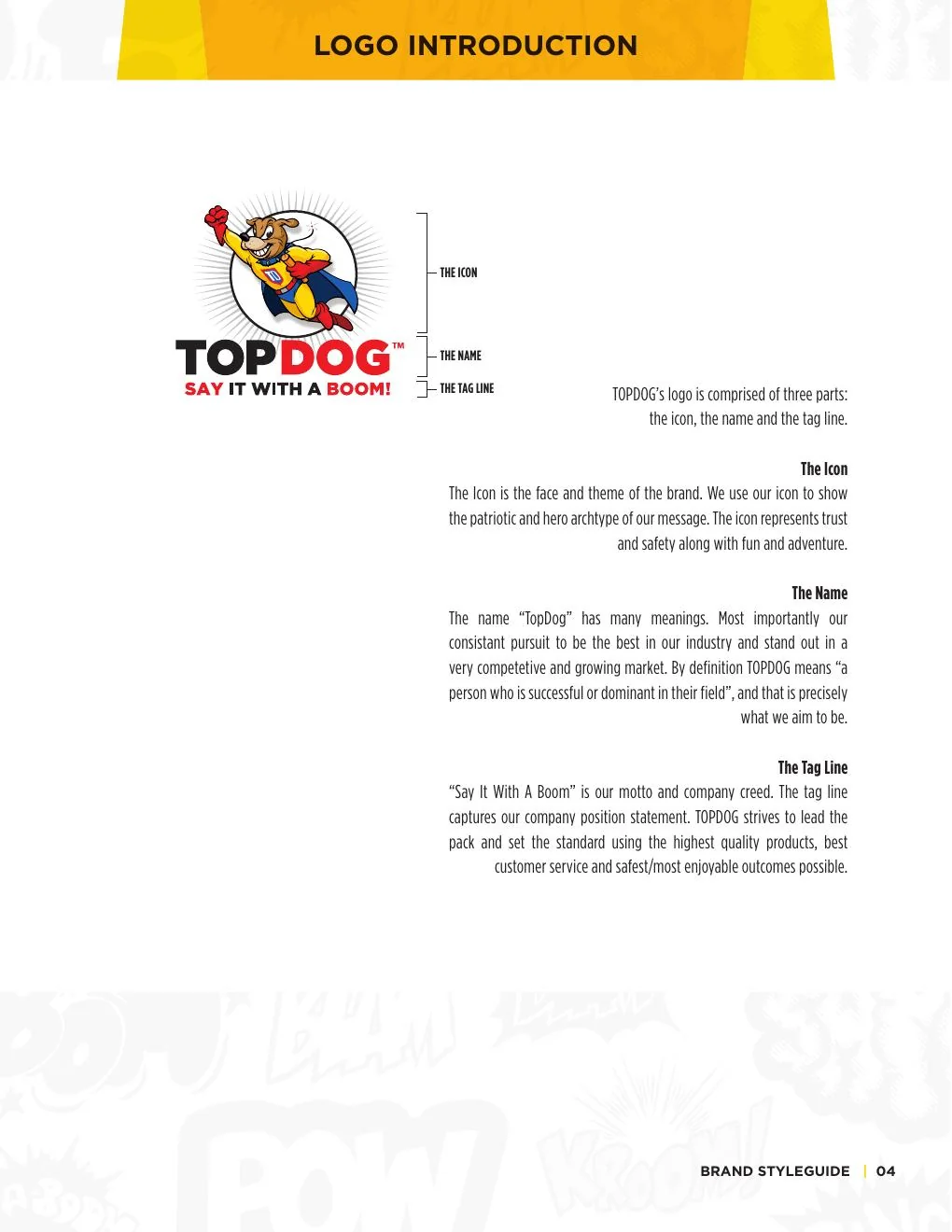 TopDog logo anatomy diagram breaking down the icon, name and tagline
